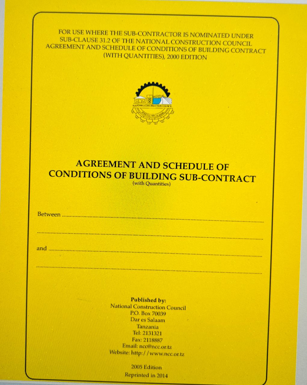 AGREEMENT AND SCHEDULE OF CONDITIONS OF BUILDING SUB-CONTRACT